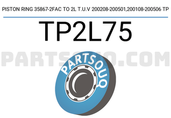TP TP2L75 PISTON RING 35867-2FAC TO 2L T.U.V 200208-200501,200108-200506 TP