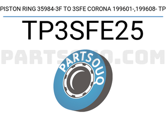 TP TP3SFE25 PISTON RING 35984-3F TO 3SFE CORONA 199601-,199608- TP