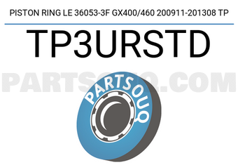 TP TP3URSTD PISTON RING LE 36053-3F GX400/460 200911-201308 TP
