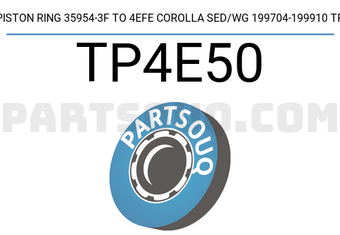 TP TP4E50 PISTON RING 35954-3F TO 4EFE COROLLA SED/WG 199704-199910 TP