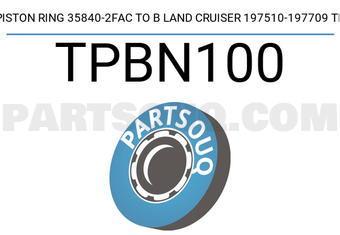 TP TPBN100 PISTON RING 35840-2FAC TO B LAND CRUISER 197510-197709 TP