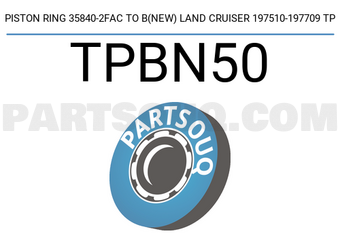 TP TPBN50 PISTON RING 35840-2FAC TO B(NEW) LAND CRUISER 197510-197709 TP
