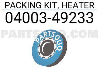 Toyota 0400349233 PACKING KIT, HEATER