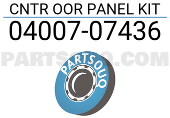 Toyota 0400707436 CNTR OOR PANEL KIT