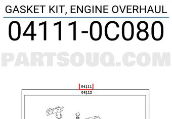 Toyota 041110C080 GASKET KIT, ENGINE OVERHAUL