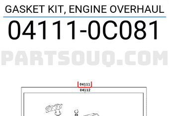 Toyota 041110C081 GASKET KIT, ENGINE OVERHAUL