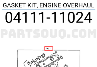 Toyota 0411111024 GASKET KIT, ENGINE OVERHAUL