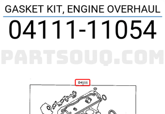 Toyota 0411111054 GASKET KIT, ENGINE OVERHAUL