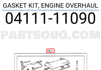Toyota 0411111090 GASKET KIT, ENGINE OVERHAUL