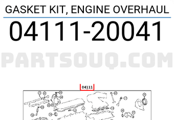 Toyota 0411120041 GASKET KIT, ENGINE OVERHAUL