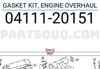 Toyota 0411120151 GASKET KIT, ENGINE OVERHAUL