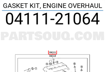 Toyota 0411121064 GASKET KIT, ENGINE OVERHAUL
