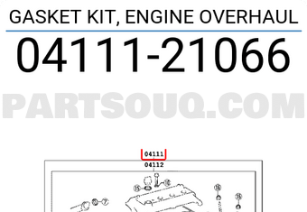Toyota 0411121066 GASKET KIT, ENGINE OVERHAUL
