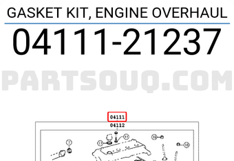 Toyota 0411121237 GASKET KIT, ENGINE OVERHAUL