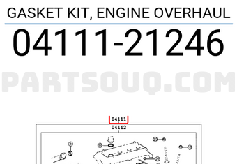 Toyota 0411121246 GASKET KIT, ENGINE OVERHAUL