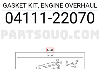Toyota 0411122070 GASKET KIT, ENGINE OVERHAUL
