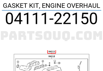 Toyota 0411122150 GASKET KIT, ENGINE OVERHAUL