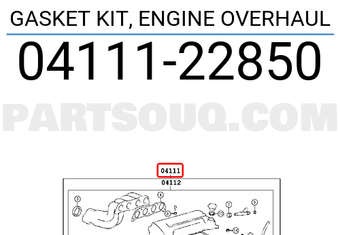 Toyota 0411122850 GASKET KIT, ENGINE OVERHAUL