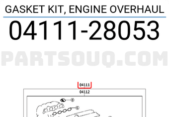 Toyota 0411128053 GASKET KIT, ENGINE OVERHAUL