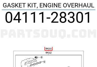 Toyota 0411128301 GASKET KIT, ENGINE OVERHAUL