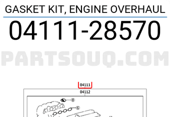 Toyota 0411128570 GASKET KIT, ENGINE OVERHAUL