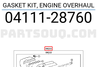 Toyota 0411128760 GASKET KIT, ENGINE OVERHAUL