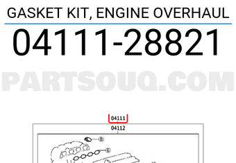 Toyota 0411128821 GASKET KIT, ENGINE OVERHAUL