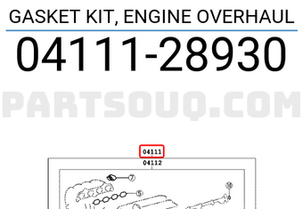 Toyota 0411128930 GASKET KIT, ENGINE OVERHAUL