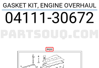Toyota 0411130672 GASKET KIT, ENGINE OVERHAUL