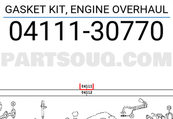 Toyota 0411130770 GASKET KIT, ENGINE OVERHAUL