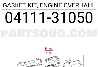 Toyota 0411131050 GASKET KIT, ENGINE OVERHAUL