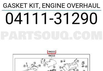 Toyota 0411131290 GASKET KIT, ENGINE OVERHAUL