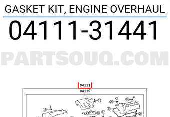 Toyota 0411131441 GASKET KIT, ENGINE OVERHAUL