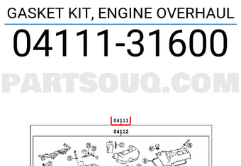 Toyota 0411131600 GASKET KIT, ENGINE OVERHAUL