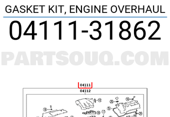 Toyota 0411131862 GASKET KIT, ENGINE OVERHAUL