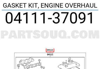 Toyota 0411137091 GASKET KIT, ENGINE OVERHAUL