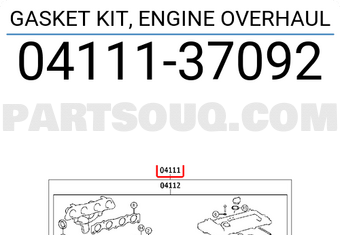 Toyota 0411137092 GASKET KIT, ENGINE OVERHAUL