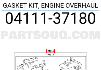 Toyota 0411137180 GASKET KIT, ENGINE OVERHAUL