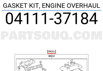 Toyota 0411137184 GASKET KIT, ENGINE OVERHAUL