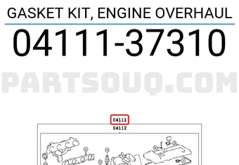 Toyota 0411137310 GASKET KIT, ENGINE OVERHAUL