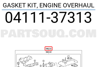 Toyota 0411137313 GASKET KIT, ENGINE OVERHAUL