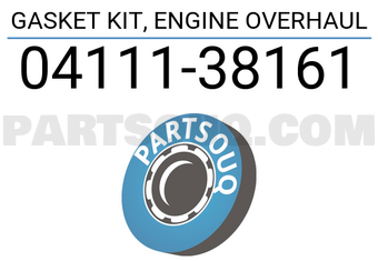 Toyota 0411138161 GASKET KIT, ENGINE OVERHAUL