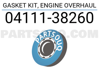Toyota 0411138260 GASKET KIT, ENGINE OVERHAUL