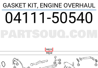 Toyota 0411150540 GASKET KIT, ENGINE OVERHAUL