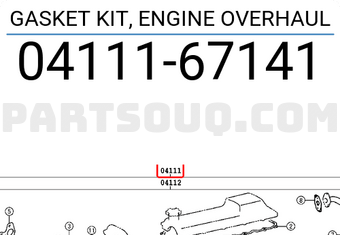 Toyota 0411167141 GASKET KIT, ENGINE OVERHAUL