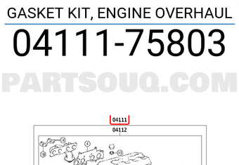 Toyota 0411175803 GASKET KIT, ENGINE OVERHAUL