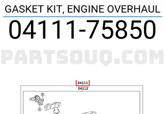 Toyota 0411175850 GASKET KIT, ENGINE OVERHAUL