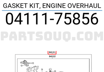 Toyota 0411175856 GASKET KIT, ENGINE OVERHAUL