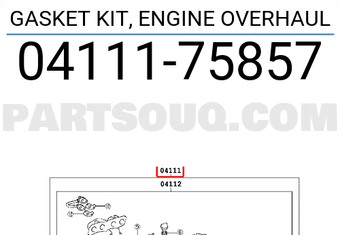 Toyota 0411175857 GASKET KIT, ENGINE OVERHAUL