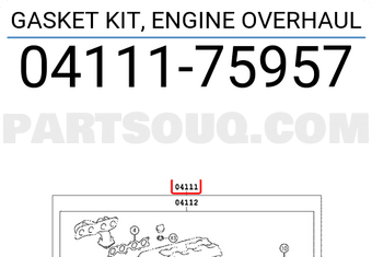 Toyota 0411175957 GASKET KIT, ENGINE OVERHAUL